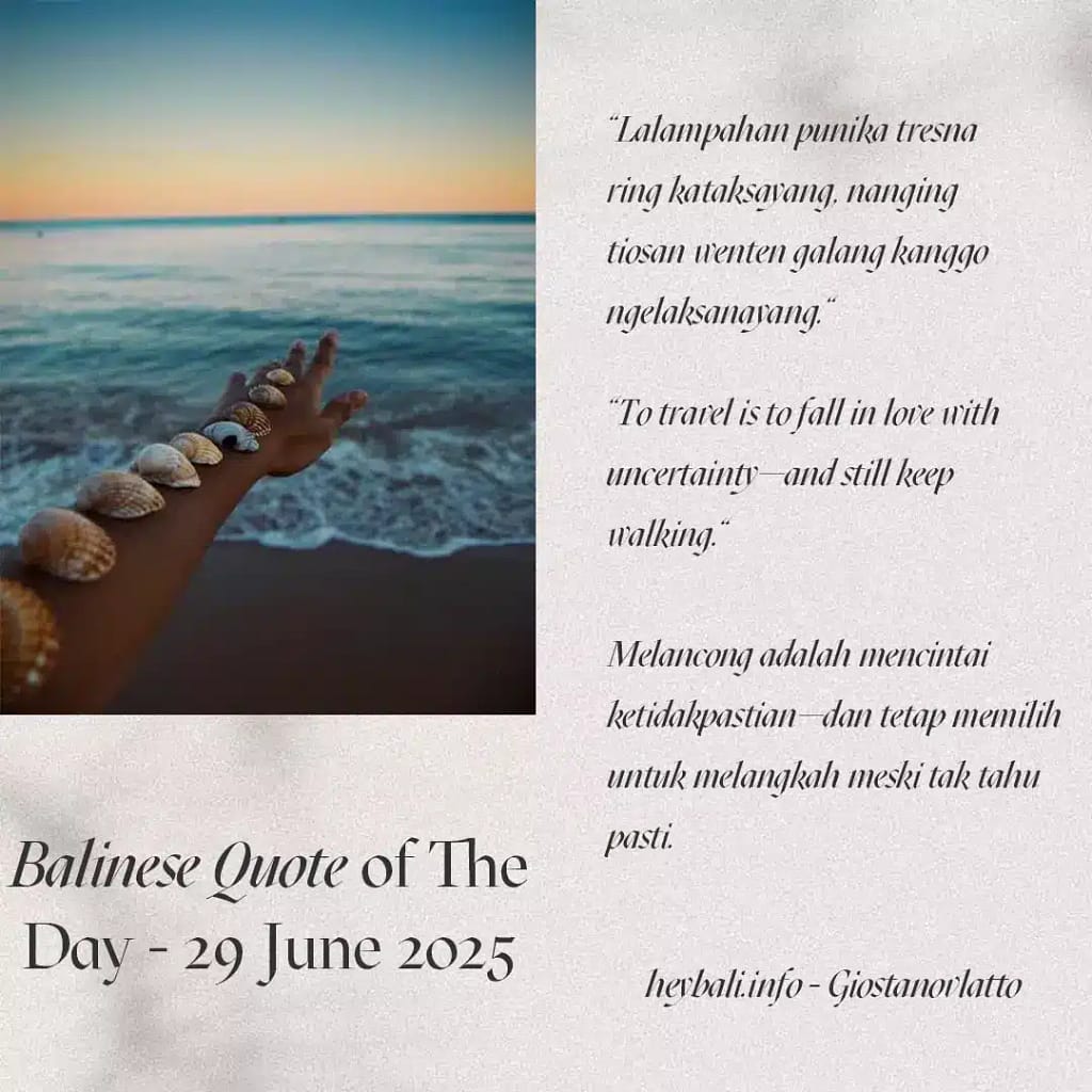 Bali Quote 29 June 2025